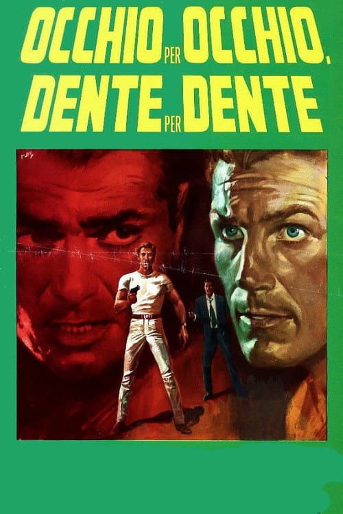 Occhio per occhio, dente per dente (1967) poster