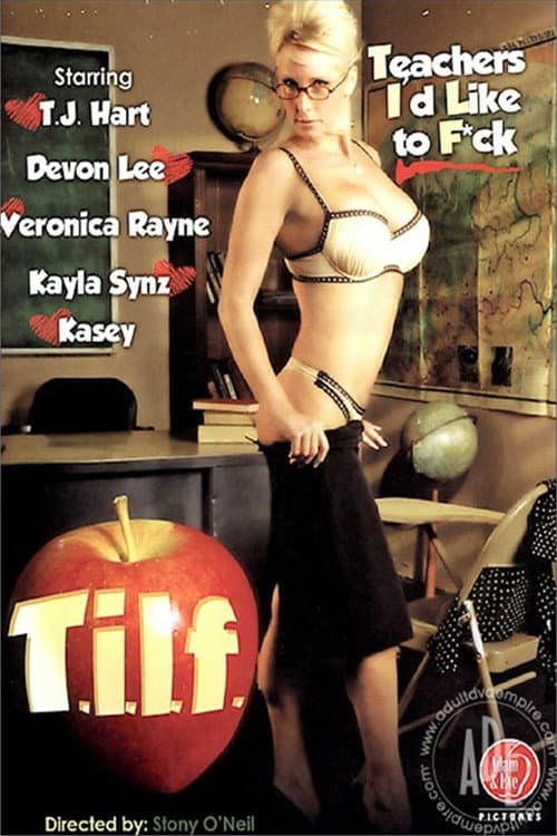 T.I.L.F. (Teachers I'd Like To Fuck) (2007) poster