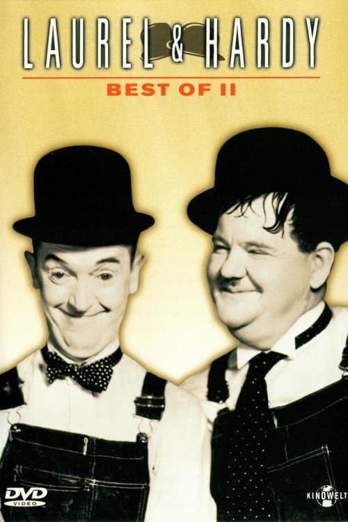 Laurel & Hardy - Best of II (2001) poster
