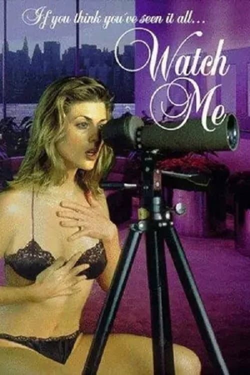 Watch Me (1995) poster