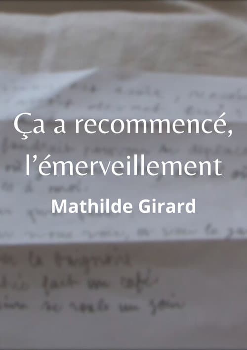 Ça a recommencé, l’émerveillement (2020) poster