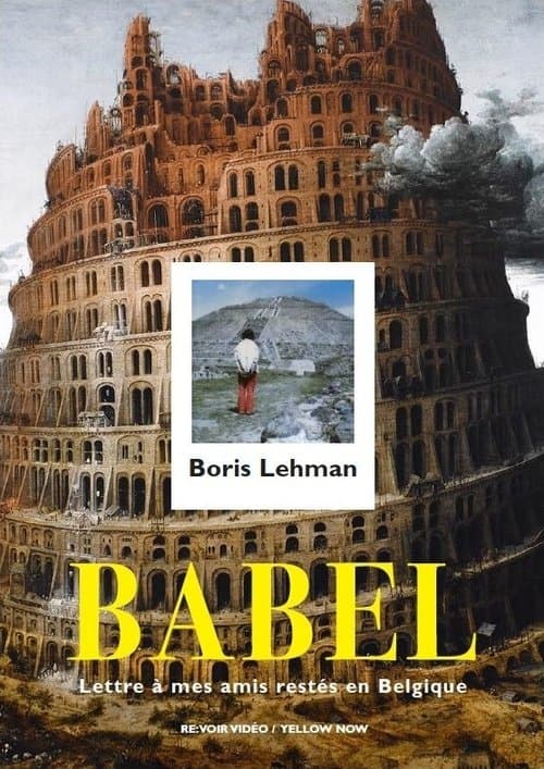 Babel - lettre à mes amis restés en Belgique (1991) poster