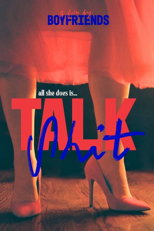 Talk Shit (2025) poster