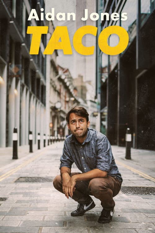 Aidan Jones: Taco (2022) poster