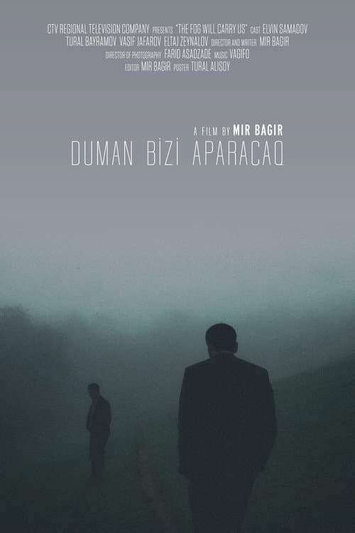 Duman bizi aparacaq (2016) poster