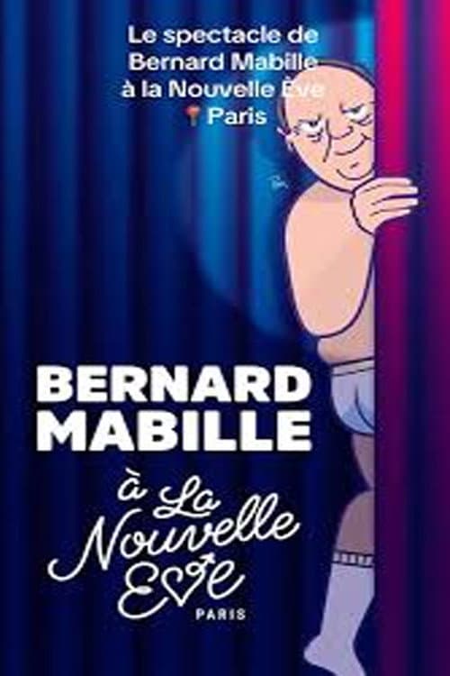 Bernard Mabille à La nouvelle Ève (2026) poster
