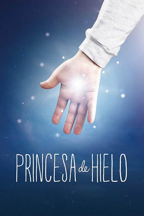 Princesa de hielo (2017) poster