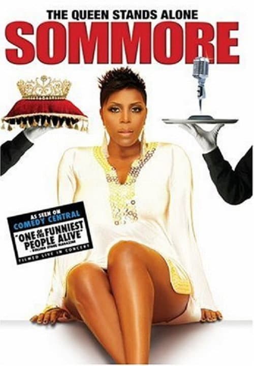 Sommore: The Queen Stands Alone (2008) poster
