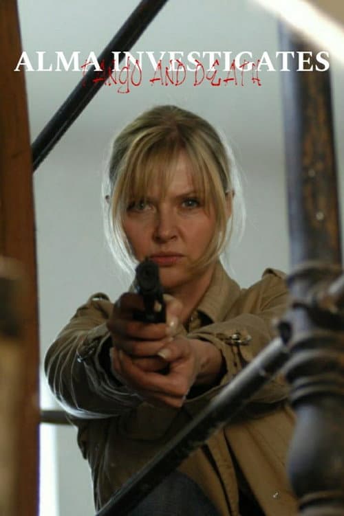 Alma ermittelt – Tango und Tod (2007) poster