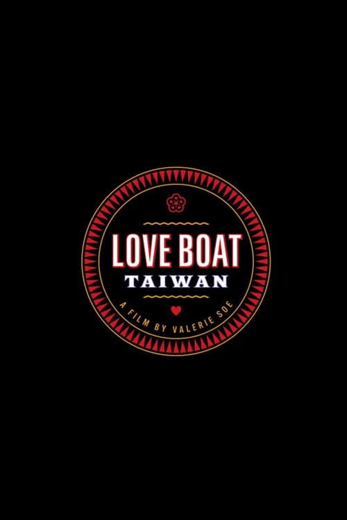 Love Boat: Taiwan (2019) poster