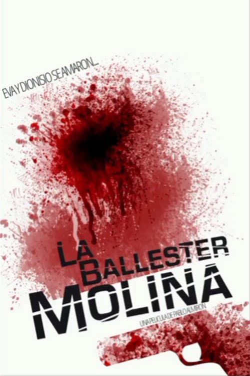 La Ballester Molina (2022) poster