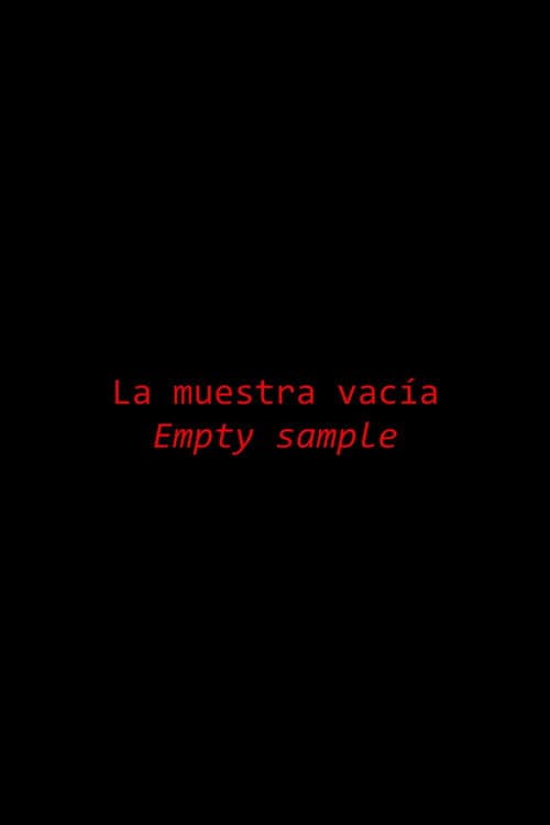 La muestra vacía (2019) poster