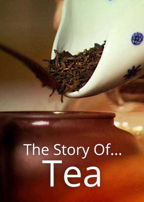 The Story of ... Tea (2016) poster