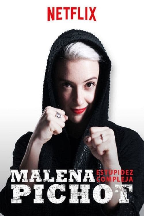 Malena Pichot: Estupidez compleja (2018) poster