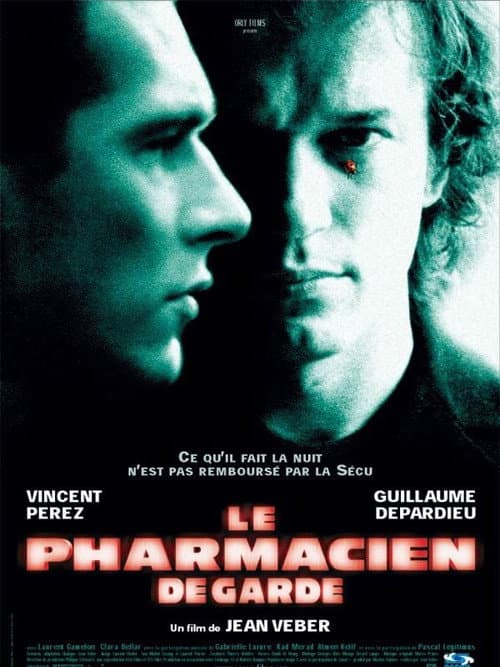 Le Pharmacien de garde (2003) poster