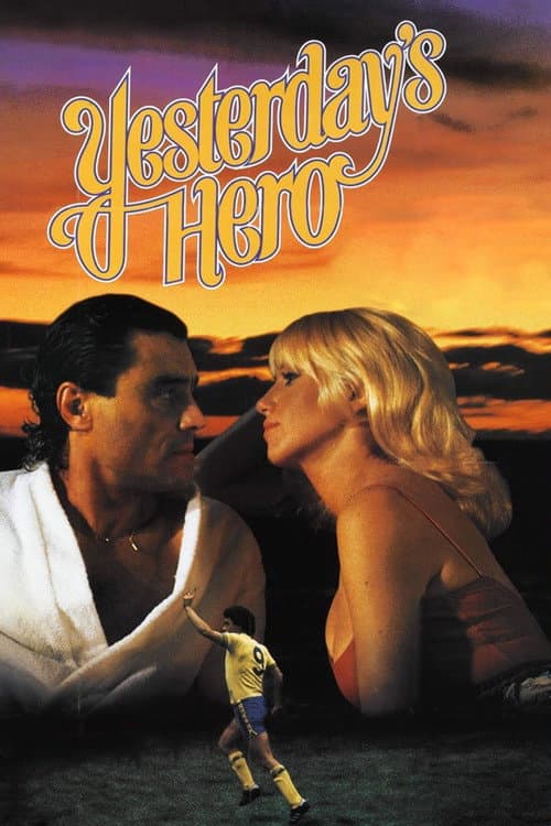 Yesterday's Hero (1979) poster
