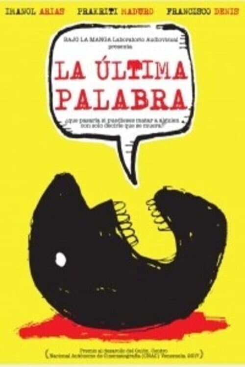 La última palabra (2017) poster