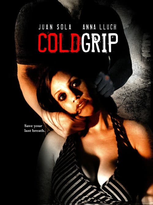 Cold Grip (2005) poster