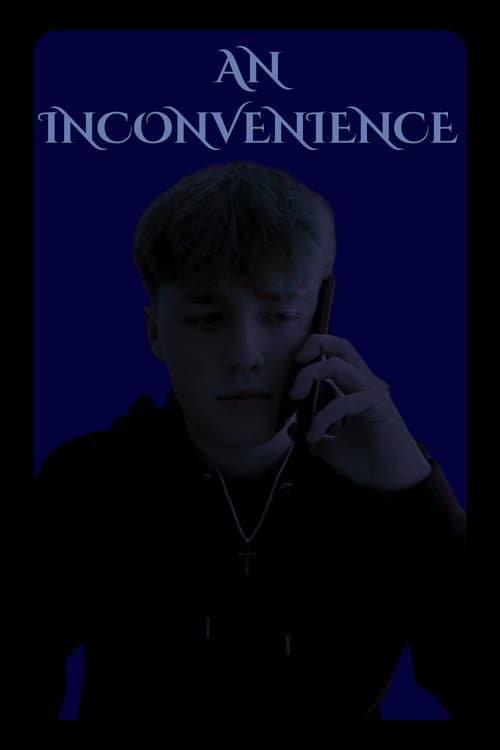 An Inconvenience (2026) poster