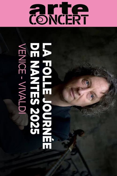 Concert à Venise : Vivaldi La Folle Journée de Nantes 2025 (2025) poster