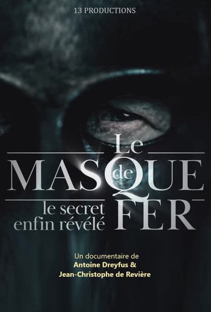 Le Masque de fer : Le Secret enfin révélé (2021) poster