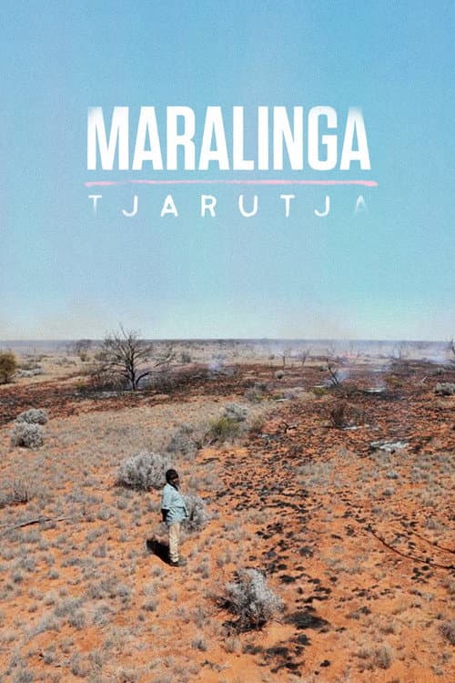 Maralinga Tjarutja (2020) poster