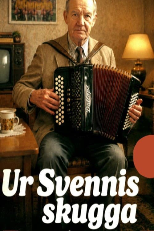 Ur Svennis skugga (2015) poster