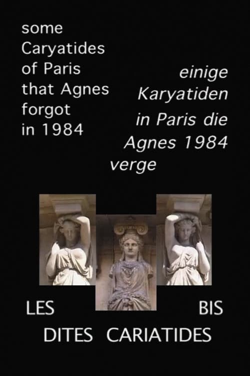 Les Dites Cariatides bis (2005) poster