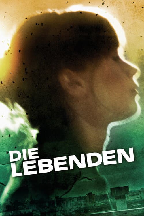 Die Lebenden (2012) poster