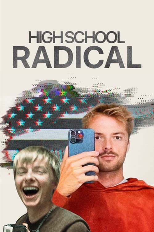 High School Radical (2025) poster