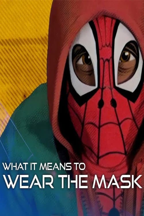 What It Means to Wear the Mask (2023) poster