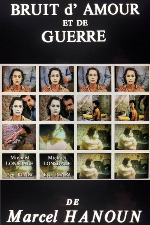 Bruit d'amour et de guerre (1997) poster