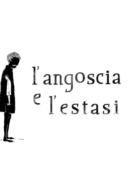 L'angoscia e l'estasi (2022) poster