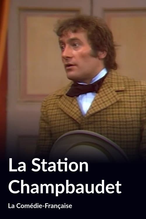 La Station Champbaudet (1972) poster