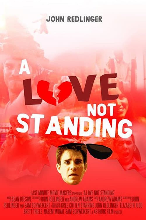 A Love Not Standing (2009) poster