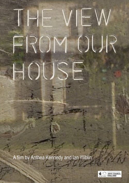 The View from Our House (2013) poster