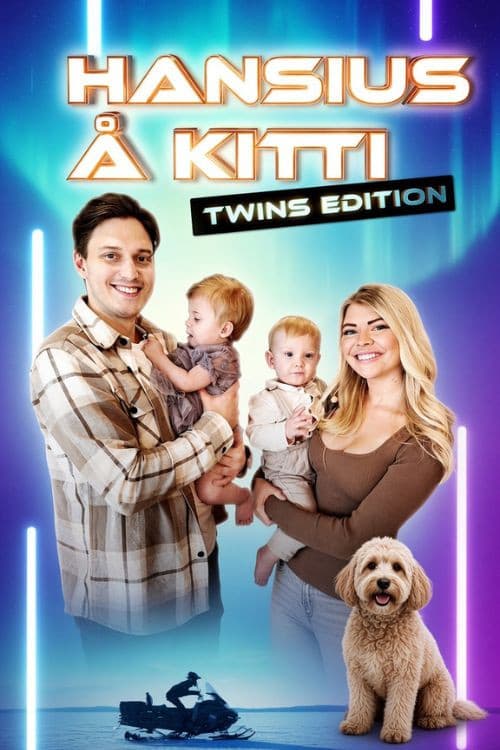 Hansius å Kitti - twins edition (2024) poster