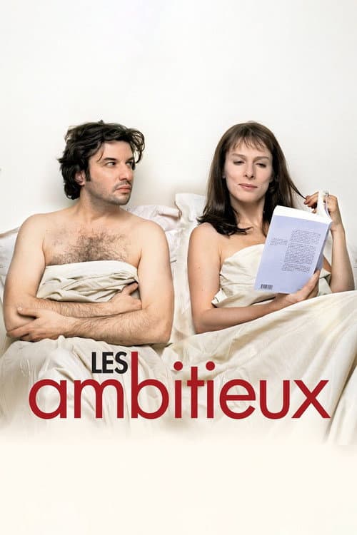 Les ambitieux (2007) poster