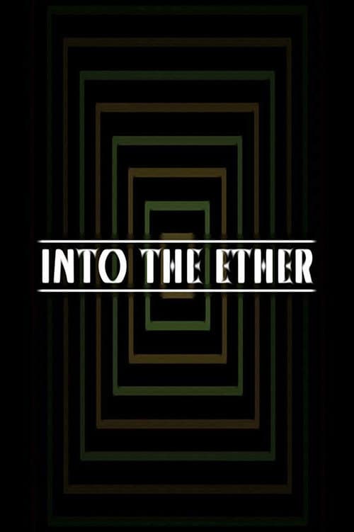 Into the Ether (2018) poster