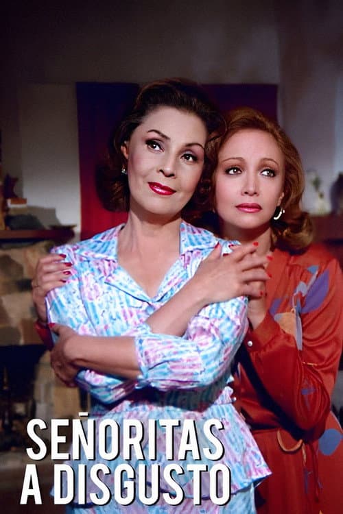 Señoritas a disgusto (1989) poster
