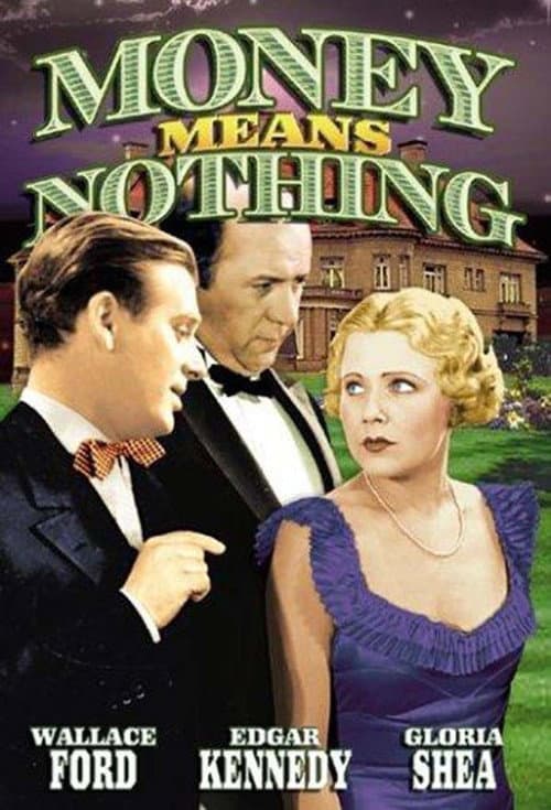 Money Means Nothing (1934) poster