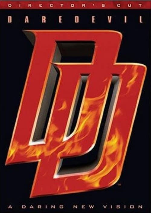 Giving the Devil His Due: The Making of the 'Daredevil' Director's Cut (2004) poster