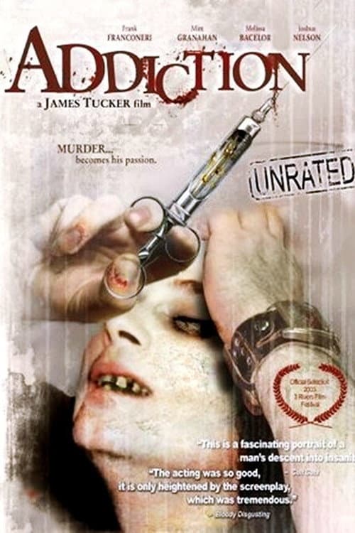 Addiction (2003) poster