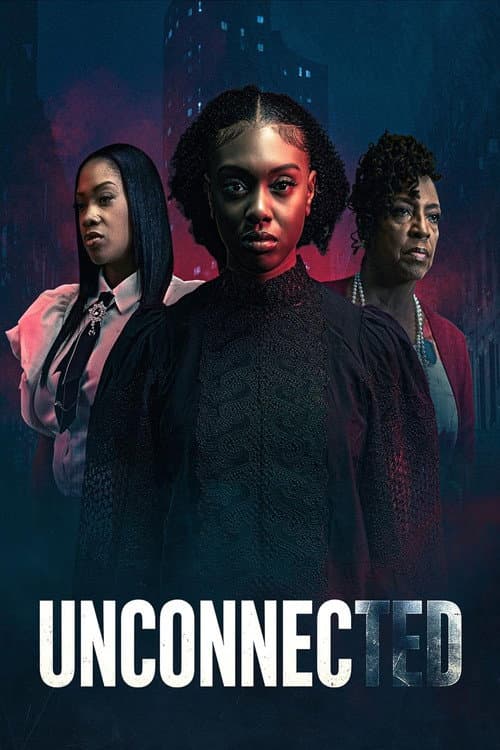 Unconnected (2026) poster
