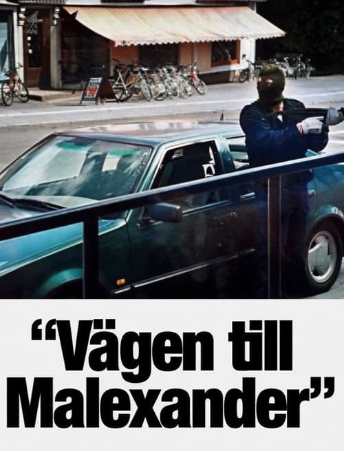 Vägen till Malexander (2001) poster