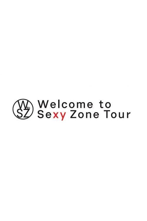 Welcome to Sexy Zone Tour (2016) poster