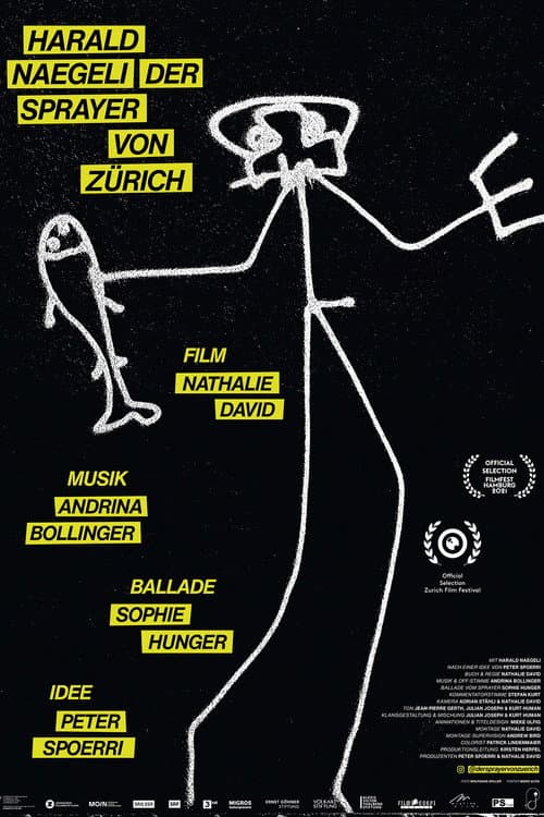 Harald Naegeli - Der Sprayer von Zürich (2021) poster