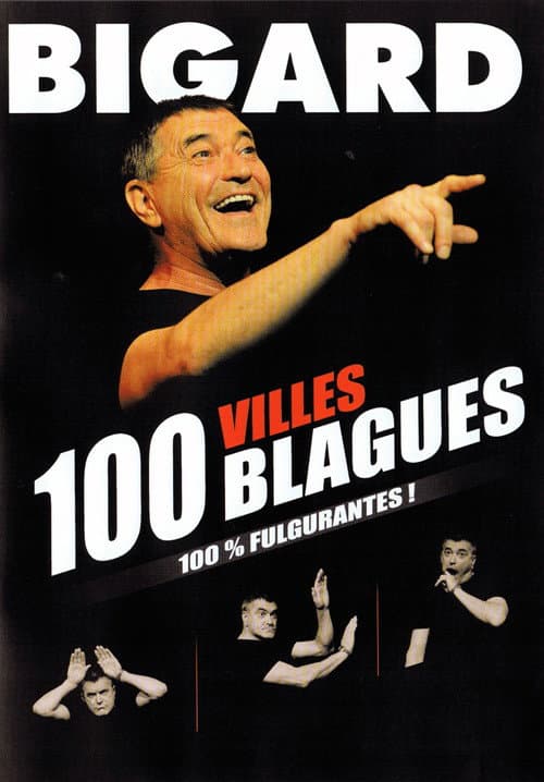 Bigard 100 villes 100 blagues (2011) poster