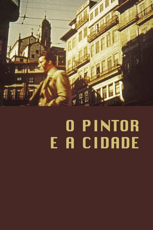 O Pintor e a Cidade (1956) poster
