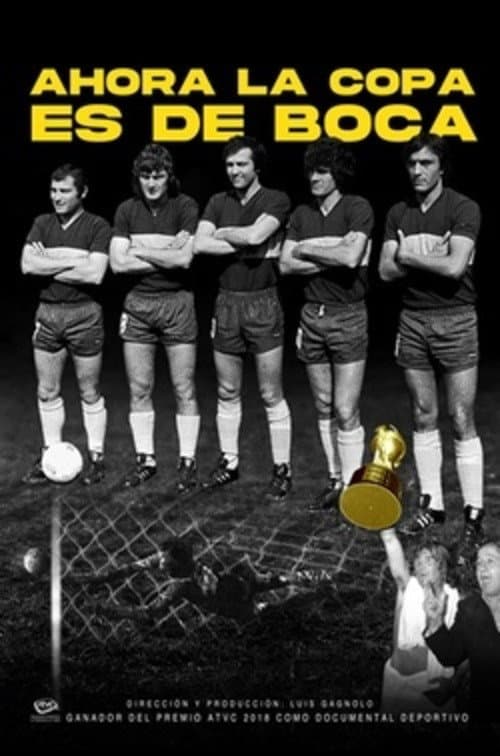 Ahora La Copa es de Boca (2018) poster